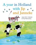 Review + winactie: A Year in Holland with Jip and Janneke